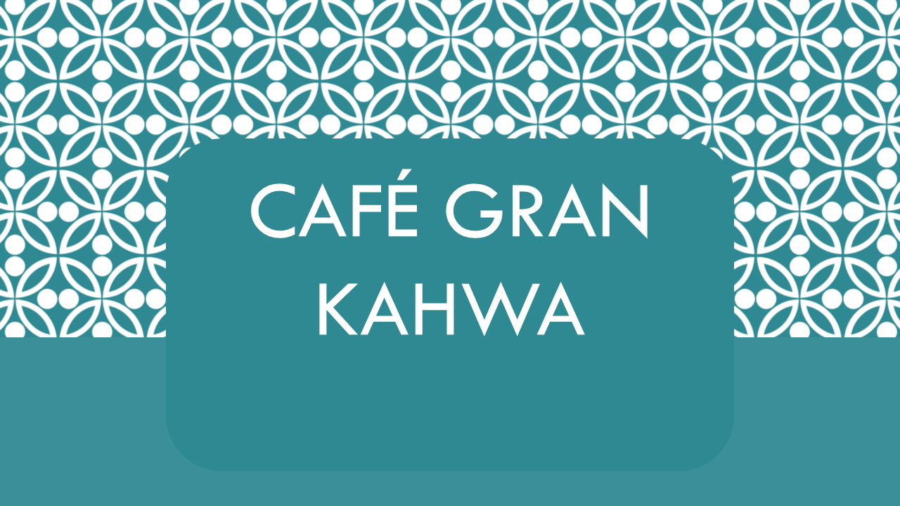 Café Gran Kahwa